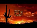 ZZ Top - "Leila" HQ/With Onscreen Lyrics!