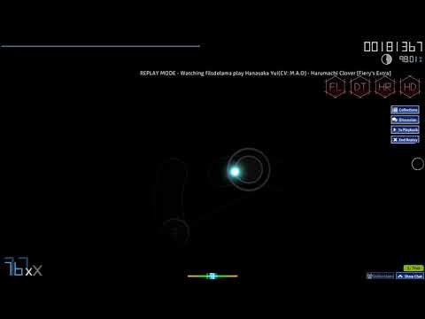 osu! | filsdelama | Hanasaka Yui - Harumachi Clover [Fiery's Extra] +HDHRDTFL | 98.48% FC #1 651pp