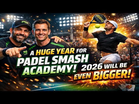 A Huge Year for Padel Smash Academy — And 2026 Will Be Bigger
