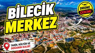 BİLECİK MERKEZ DRONE ÇEKİMİ