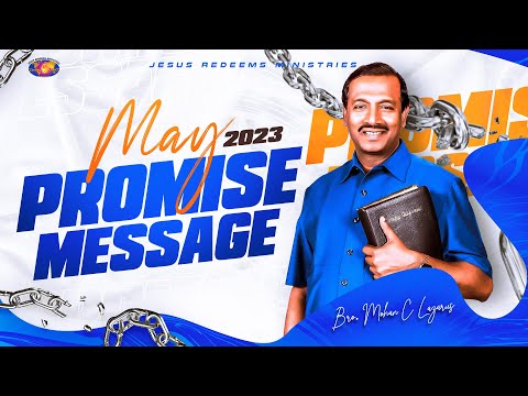மே மாத வாக்குத்தத்த செய்தி - 2023 | May Promise Message | Bro. Mohan C Lazarus