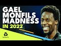 Gael Monfils MADNESS In 2022 ?