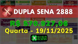 Resultado da Dupla Sena 2888, Quarta-feira, 19/11/2025