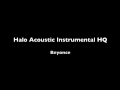 Halo Acoustic Instrumental - Beyonce - HQ 