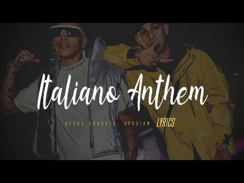 Sfera Ebbasta, Rvssian - Italiano Anthem (Testo) 🎵