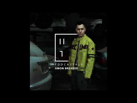 Omon Breaker - HATE Podcast 423
