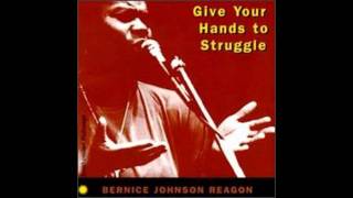 'There's a New World Coming' by Bernice Johnson Reagon