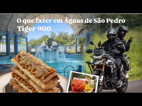 Descubra o que fazer em Águas de São Pedro SP - Viagem de Tiger 900 + Dica Gastronômica