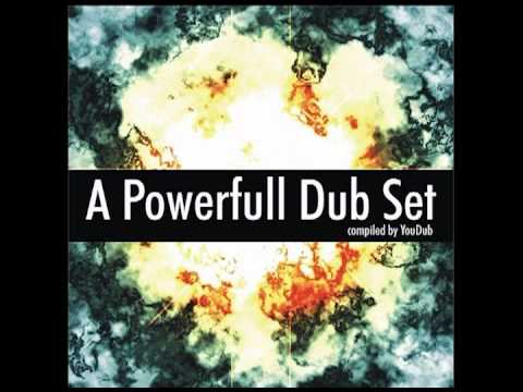 01 - YouDub - A Powerfull Dub Set - 2008