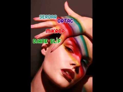 Serdar Ortac - Mikrop (DJANE ELIF EXCLUSIVE mix)