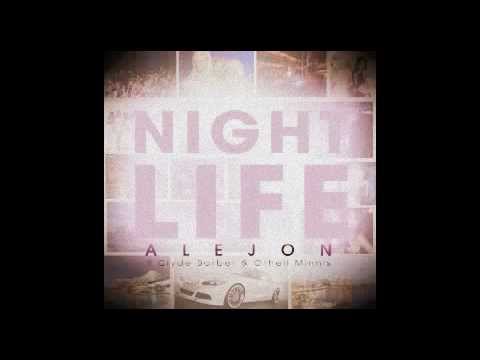 Alejon [Nightlife] Produced by Breallant.