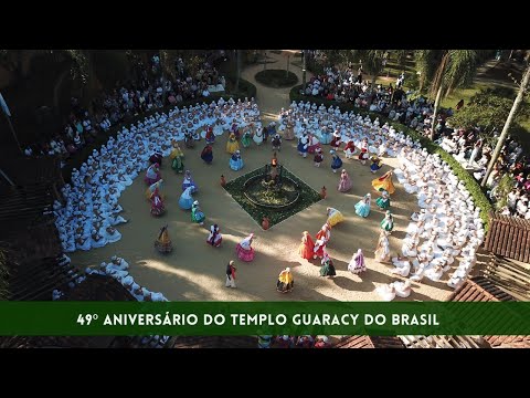 49º Aniversário do Templo Guaracy do Brasil