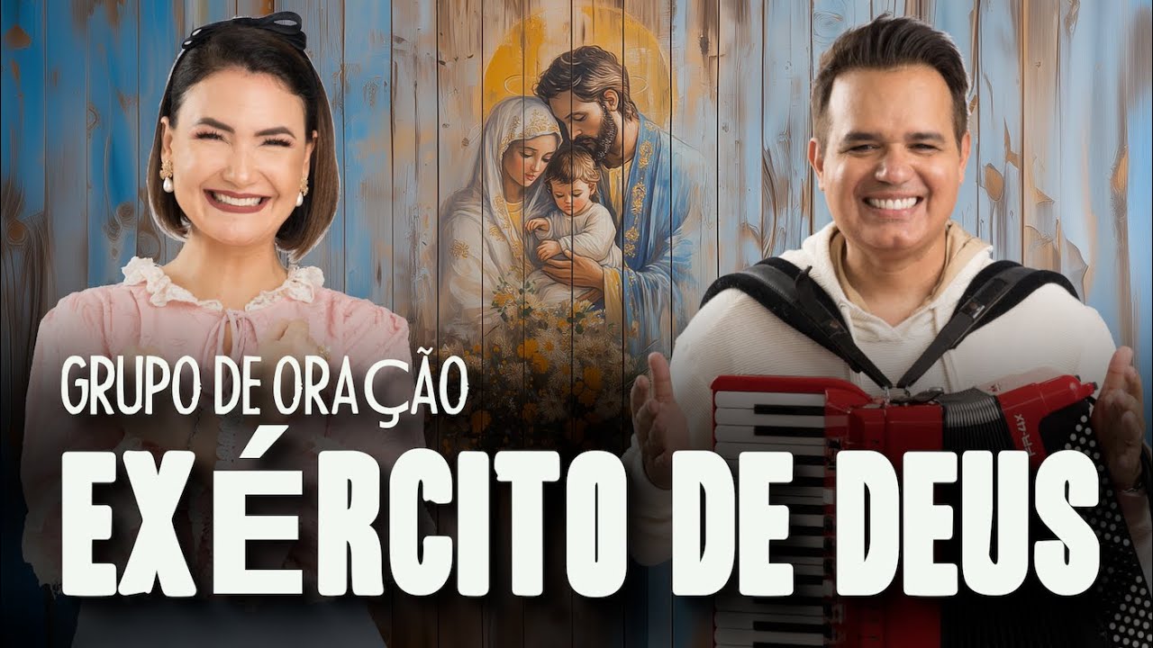 QUA.05.FEV - AO VIVO —12h00 - Grupo de Oração Exército de Deus - A CURA NA TUA FAMÍLIA