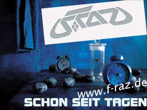 F-Raz - Schon seit Tagen [Exclusiv]