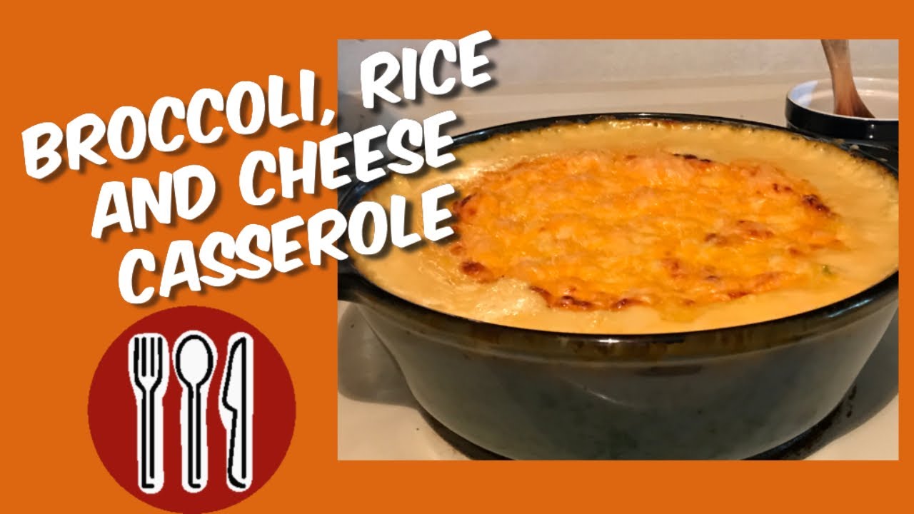 BROCCOLI, RICE AND CHEESE CASSEROLE A GREAT, DELICIOUS SIDEDISH!!!