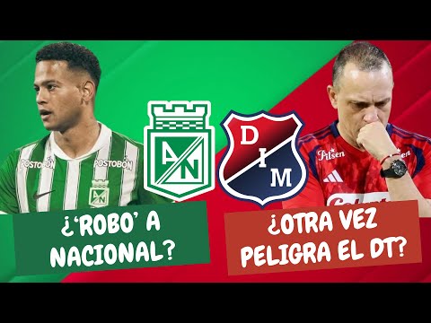 ¿'Robo' a Nacional en Ibagué? ¿Otra Vez Peligra el Técnico del Medellín? | #ClasicoPaisa
