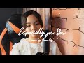 Especially For You MYMP Cover By Anne Raz