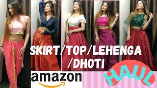 Amazon Ethnic Haul  Dhoti/Skirt/Top/Lehenga & 