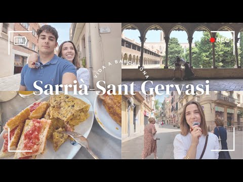 La vida a Barcelona - Sarrià-Sant Gervasi✨