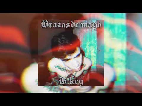 Brazas de Mayo | B Key | 💎 Vs Fam entertaiment 💎