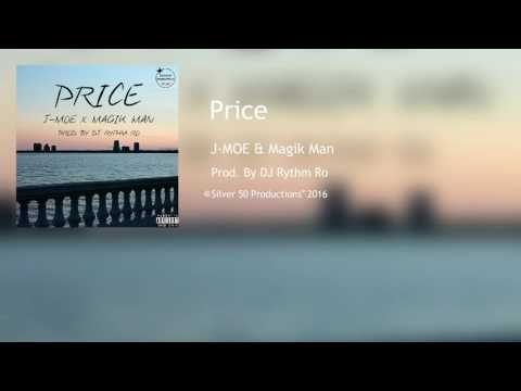 Price (feat. J-MOE & Magik Man)