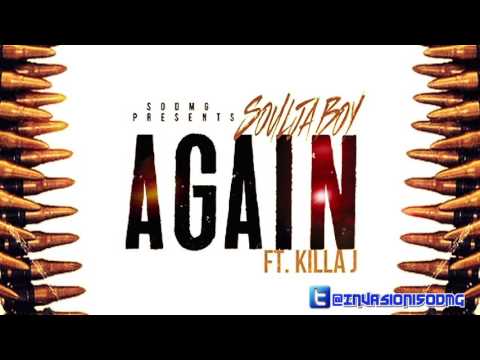 Soulja Boy Feat. (Killa J SODMG) • Again [Prod. By: Kera  Beatz]