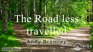 The Road Less Travelled Part II