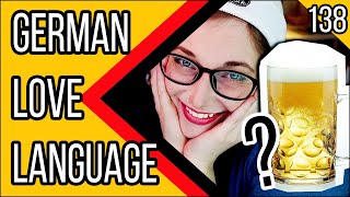 Love in German(y) - how to talk to lovely Germans | Trivia || Deutsch für Euch 138