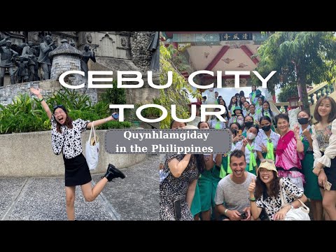 FILIPINAS - CEBU | CEBU CITY TOUR | Du học tiếng Anh tại Filipinas| Du lịch Filipinas