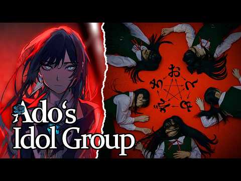 Japan's Scariest Idol Group Was Made by Ado?!
