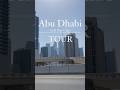 Abu Dhabi City Tour With Royal Dubai Tourism Travel Desertsafaridubai Abudhabitour