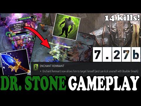 EARTHSPIRIT MID 7.27b NEW AGHANIMS SELFCAST ENCHANT REMNANT | DR. STONE EARTHSPIRIT GAMEPLAY #17