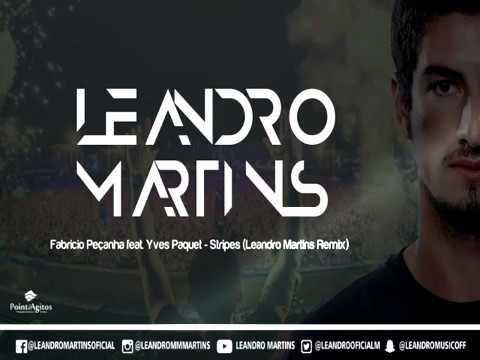 Fabrício Peçanha feat. Yves Paquet - Stripes (Leandro Martins Remix)