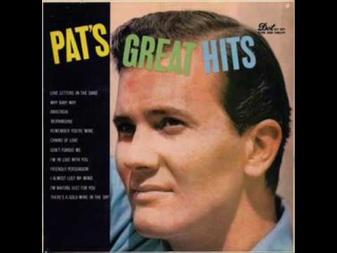 Two Hearts Two Kisses - Pat Boone