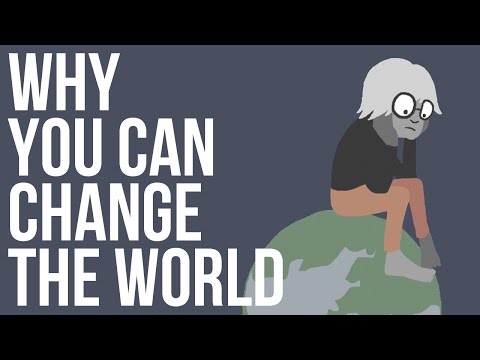 原來，我們都可以改變世界！ (Why You Can Change The World)