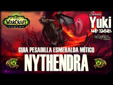 Nythendra - Guía de Pesadilla Esmeralda en Mítico