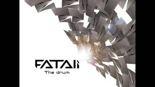 Fatali - The Drum - Official