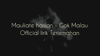 Download lagu Mauliate hasian - Gok Malau (Offcial lirik terjemahan) mp3 Download lagu Mauliate hasian - Gok Malau (Offcial lirik terjemahan) mp3