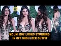 Mouni Roy Looks Absolutely Stunning In Off Shoulder Outfit Makes Hottest Entry At Red Carpet