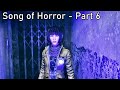 Following The Blood Trail Song Of Horror Part 6 Episode 2 END