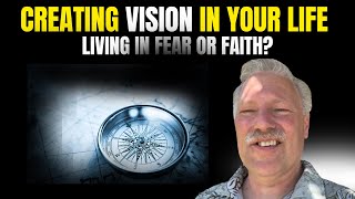Having a Vision
