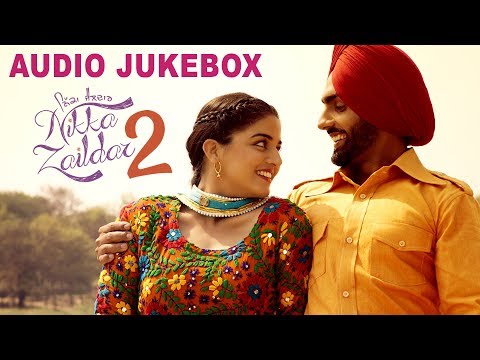 Nikka Zaildar 2 || Audio Jukebox || Latest Punjabi Song 2017 || Lokdhun Punjabi