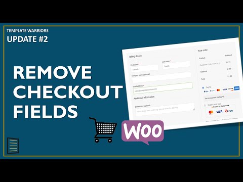 How to Remove Checkout Fields in WooCommerce UPDATE 2