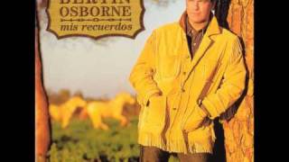 Bertín Osborne - Y cómo es él
