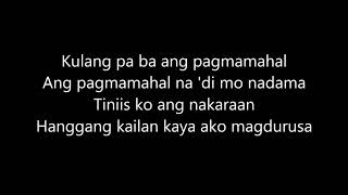 Mas Mabuti Pa Lyrics - Janine Berdin