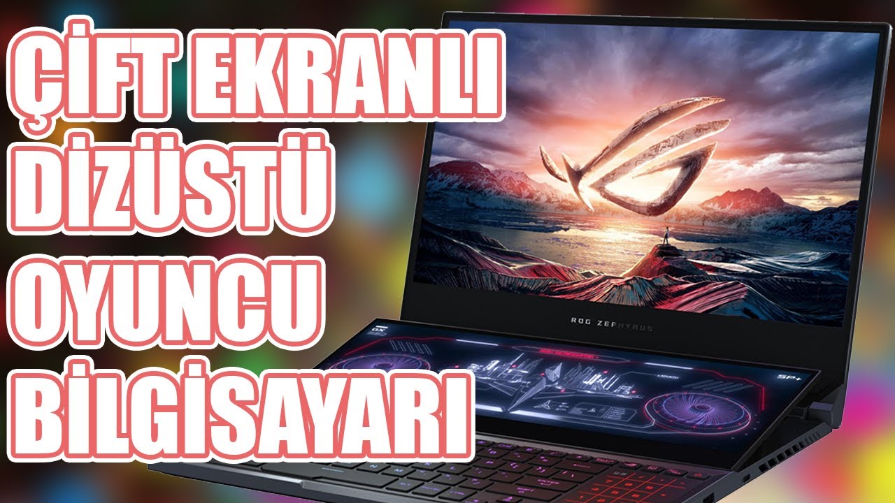 ASUS'un Çift Ekranlı Dizüstü Oyuncu Bilgisayarı ROG Zephyrus Duo'yu İnceledik