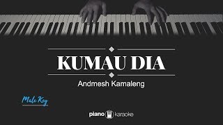 Download lagu Kumau Dia (MALE KEY) Andmesh (KARAOKE PIANO) mp3