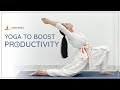 Yoga To Boost Productivity SRMD Yoga