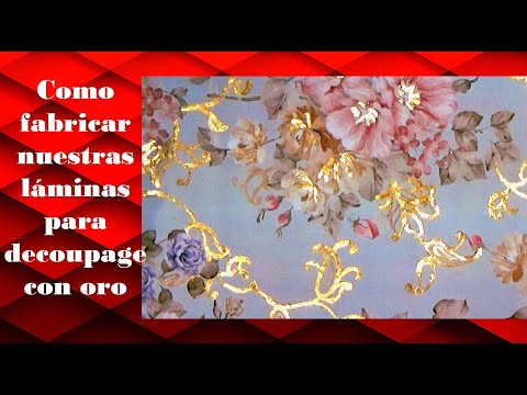 Como Poner ORO EN Nuestras Láminas Para Decoupage