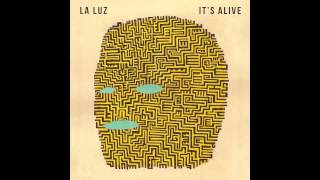 La Luz - Big Big Blood - not the video
